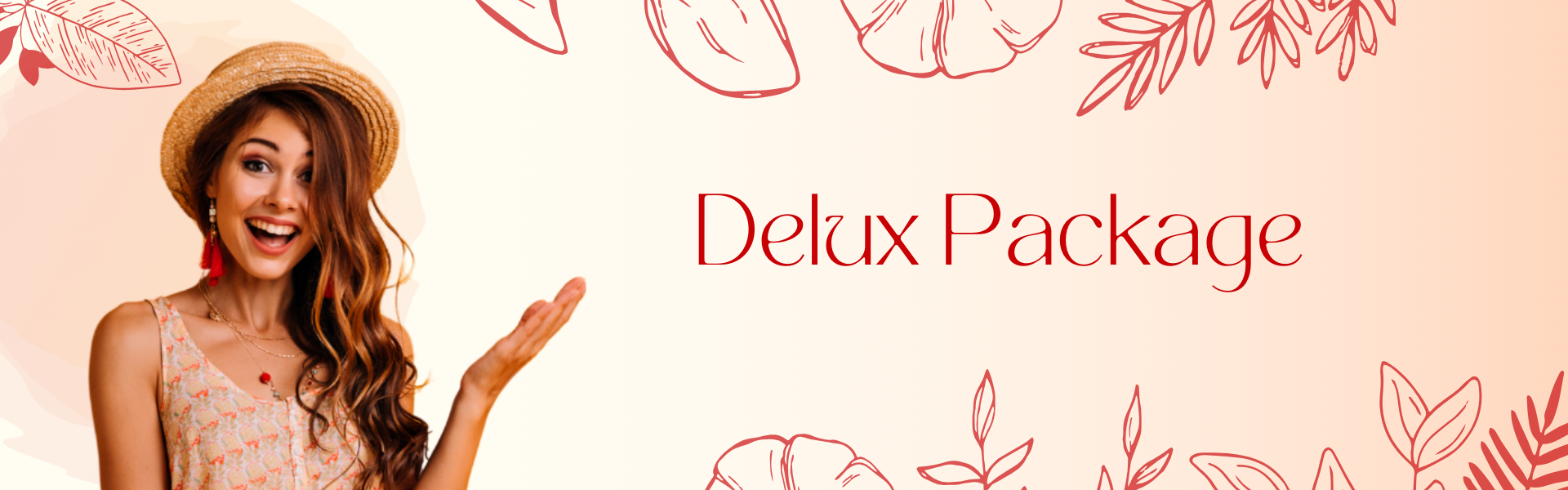 Delux Package